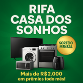 Casa dos Sonhos – Super Sorteio Mensal